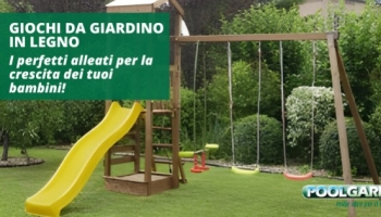 Giochi da giardino in legno: i perfetti alleati per la crescita dei tuoi bambini