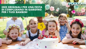 Idee originali per feste di compleanno per bambini in giardino