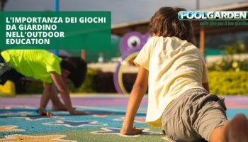 L’importanza dei giochi da giardino nell’outdoor education